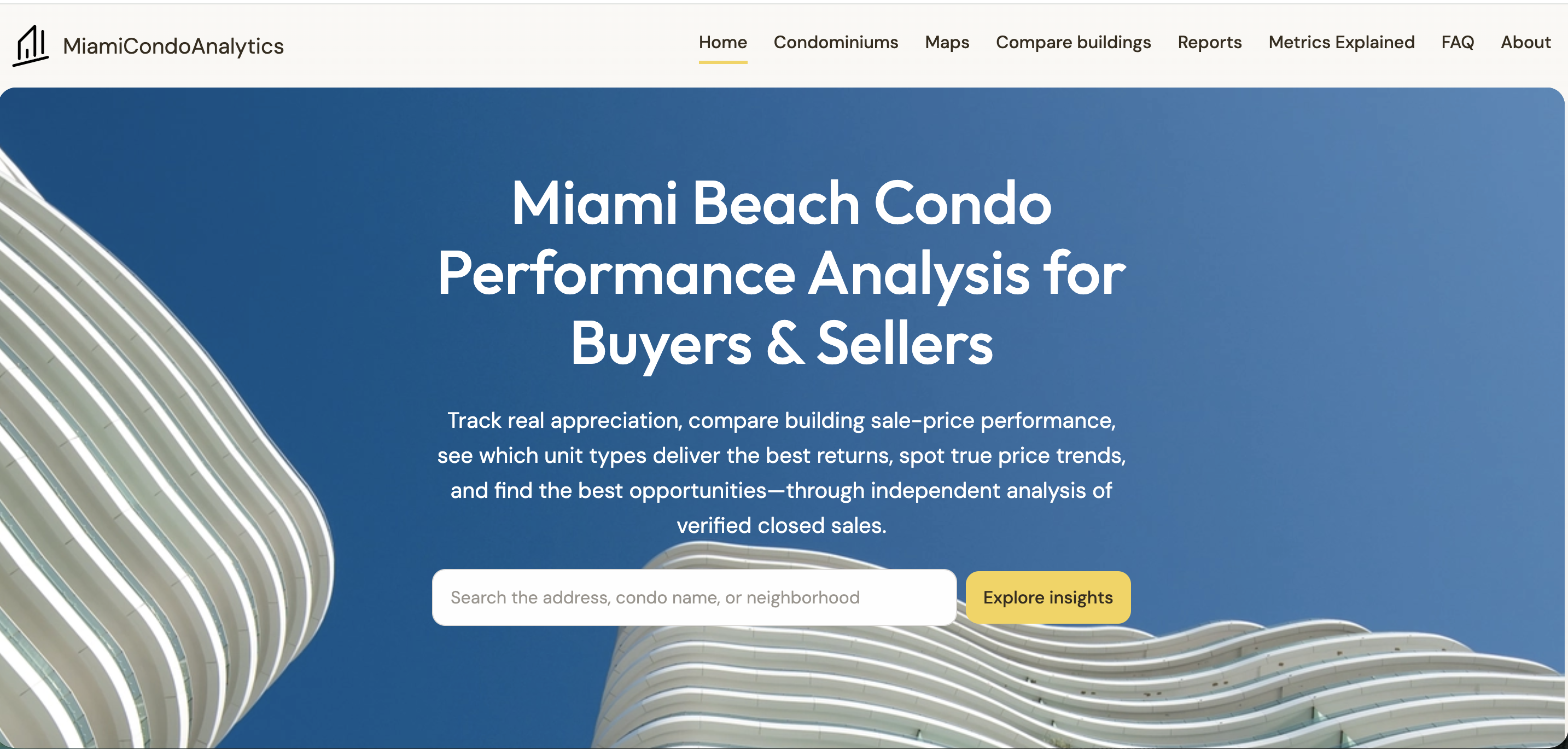 Miami Condo Analytics home — ‘Miami Beach Condo Performance Analysis for Buyers & Sellers’ headline over a curved white modern condo silhouette, with a search bar and an Explore Insights CTA